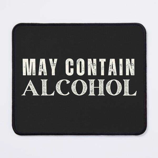 Item preview,  May contain alcohol Classic T-Shirt designed and sold by padeddesignart.