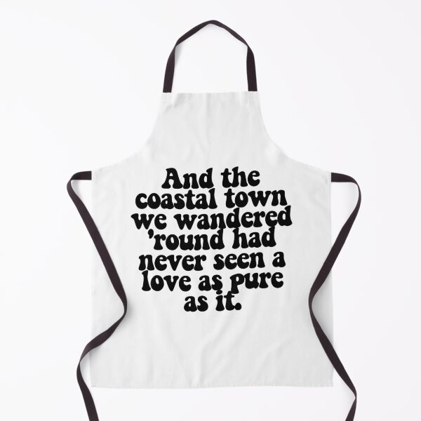 Item preview, And the coastal town we wandered 'round had never seen a love as pure as it. designed and sold by CharmStudio.