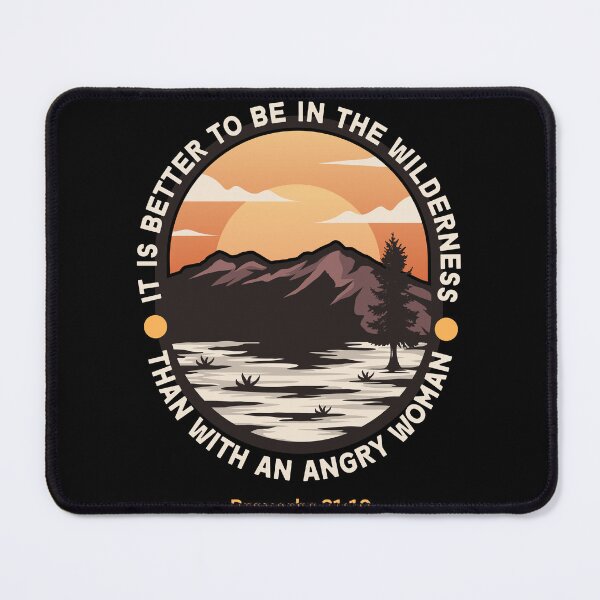 Item preview, It’s better to be in the wilderness designed and sold by lmitchem.