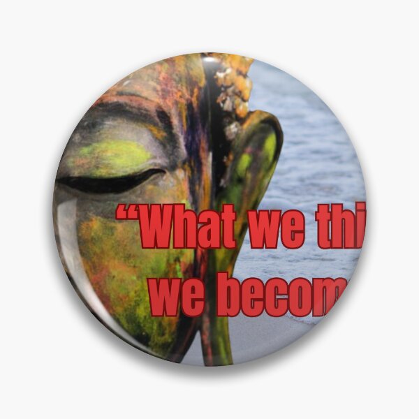 Item preview, "Empower Your Mind: 'What We Think, We Become' Inspirational Quote" designed and sold by Mrpalaad.