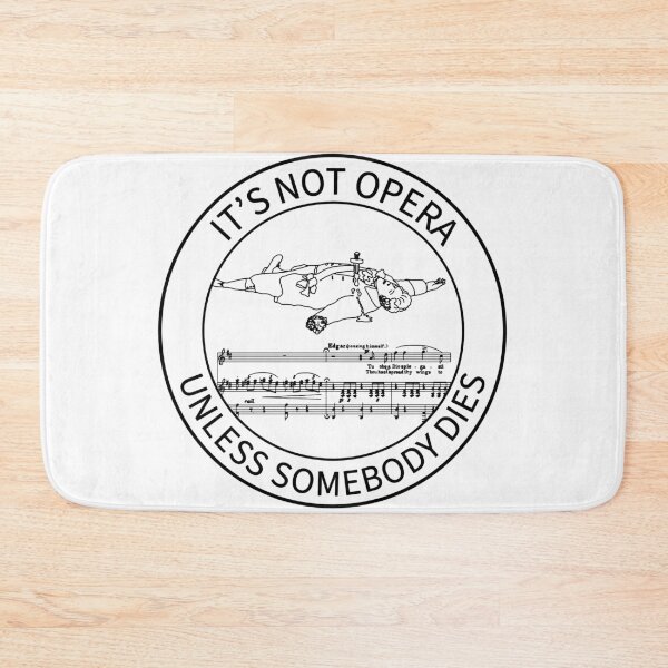 Item preview, It’s Not Opera 2 designed and sold by ClaireBillson.