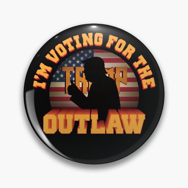 Item preview, I'm Voting For The Outlaw - 2024 Election designed and sold by Whimsical  Thinker.