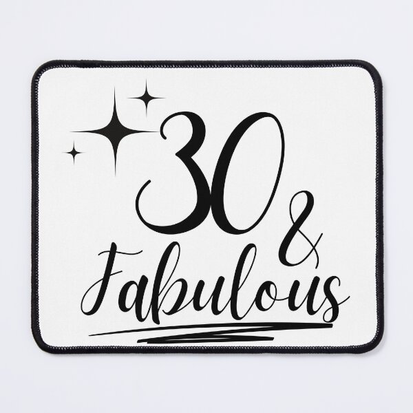 Item preview, 30 and Fabulous - Happy 30th Birthday Celebration designed and sold by highflycrafts.