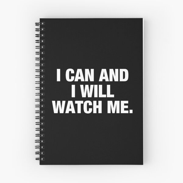 Item preview, I Can And I Will. Watch Me designed and sold by viunziameriza.