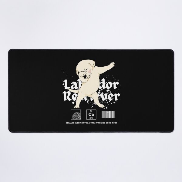 Item preview, Labrador retriever : because every day is a tail-wagging good time designed and sold by Peerless-Prime.