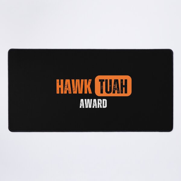Item preview, Hawk Tuah Hub - Award designed and sold by T1337.
