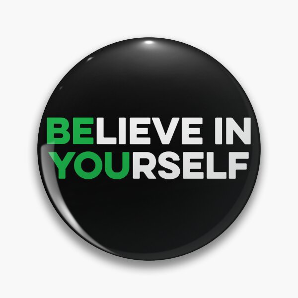 Item preview, Believe In Yourself designed and sold by zeviwanty.