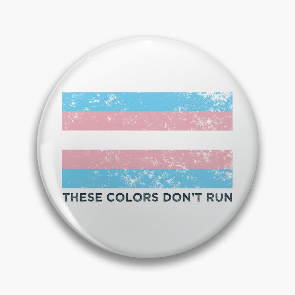 Item preview, These Colors Don't Run -- Transgender designed and sold by Balerion6.