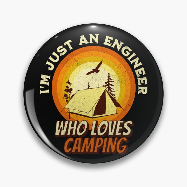 Item preview, Camping Lover Shirt - I'm just an Engineer designed and sold by RGShirtWorks.