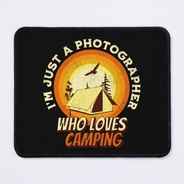 Item preview, Camping Lover Shirt - I'm just a Photographer designed and sold by RGShirtWorks.