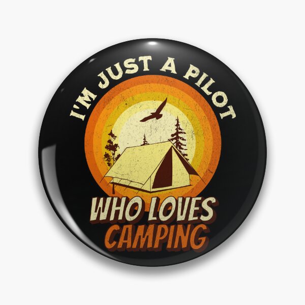Item preview, Camping Lover Shirt - I'm just a Pilot designed and sold by RGShirtWorks.