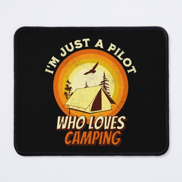 Item preview, Camping Lover Shirt - I'm just a Pilot designed and sold by RGShirtWorks.