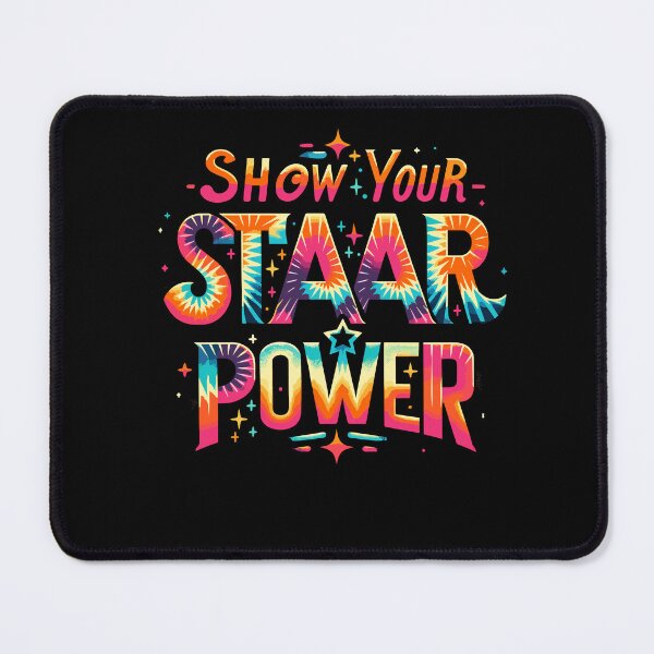Item preview, Show Your STAAR Power Teacher Testing Exam Test Day designed and sold by Dressed For  Duty.