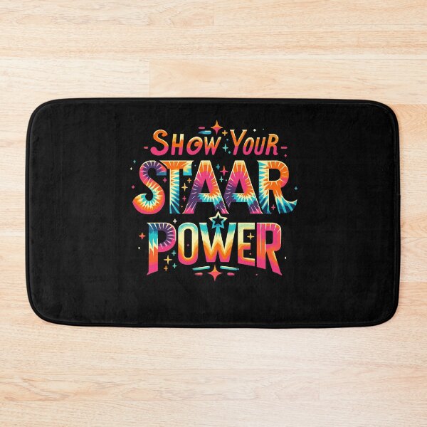 Item preview, Show Your STAAR Power Teacher Testing Exam Test Day designed and sold by Dressed For  Duty.