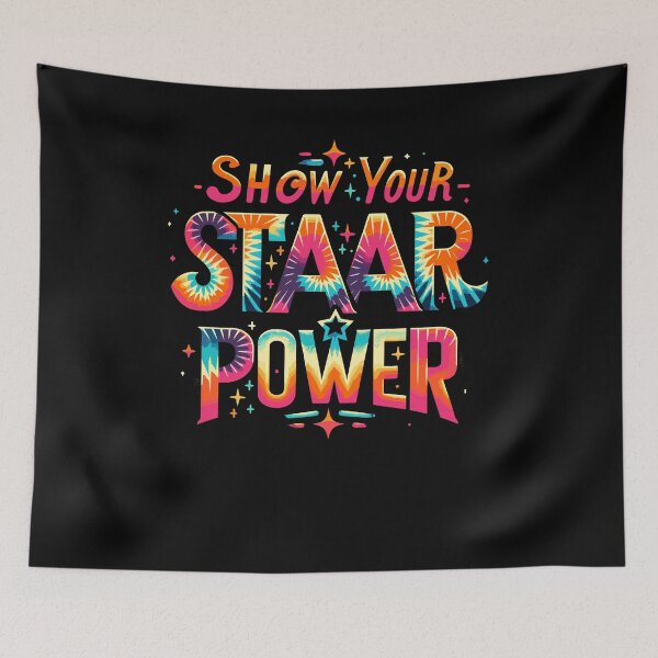 Item preview, Show Your STAAR Power Teacher Testing Exam Test Day designed and sold by Dressed For  Duty.