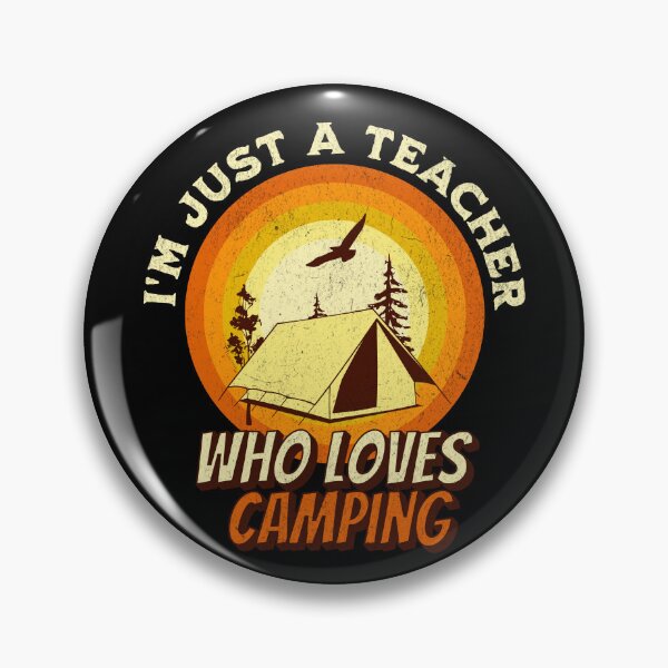 Item preview, Camping Lover Shirt - I'm just a Teacher designed and sold by RGShirtWorks.