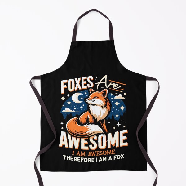 Item preview, Foxes Are Awesome I Am Awesome Therefore I Am A Fox designed and sold by Dressed For Duty.