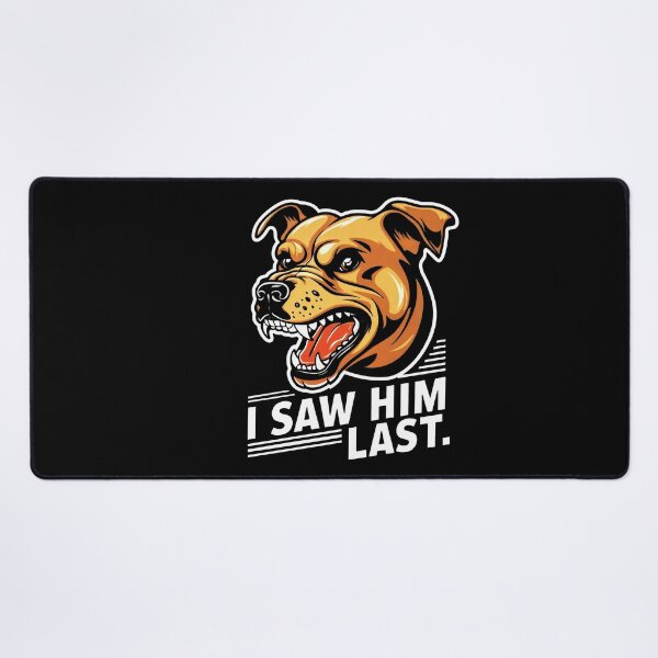 Item preview, Territorial Terrier: I Saw Him Last designed and sold by SplashTastic.