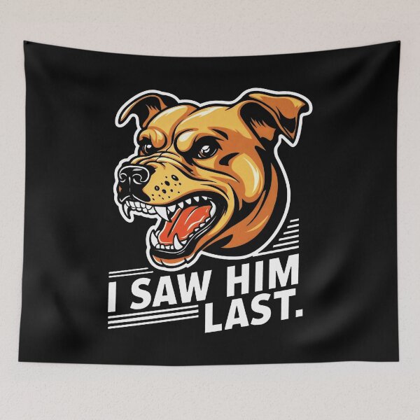 Item preview, Territorial Terrier: I Saw Him Last designed and sold by SplashTastic.