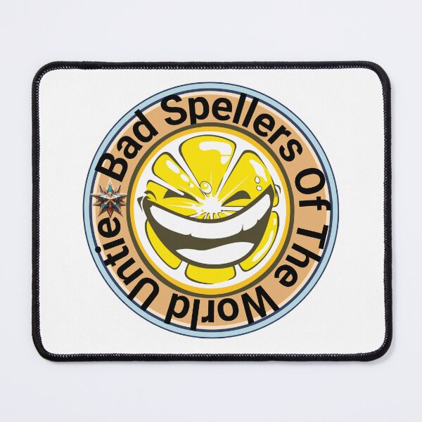 Item preview, Bad Spellers Of The World Untie t-shirt designed and sold by hachemiuk.