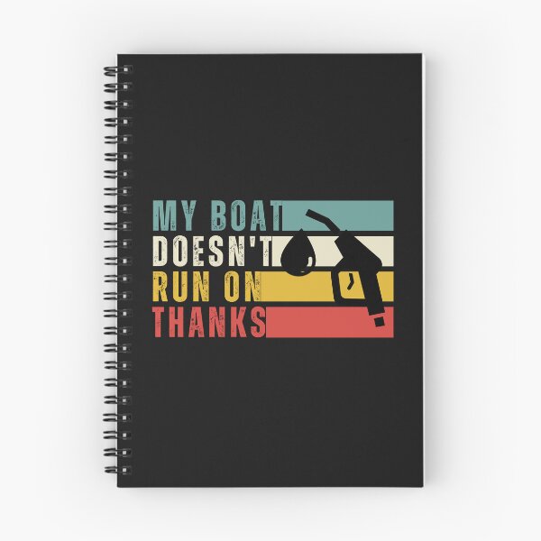 Item preview,  My Boat Doesn't Run On Thanks Essential T-Shirt designed and sold by padeddesignart.