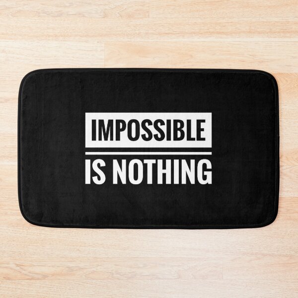 Item preview, IMPOSSIBLE is NOTHING designed and sold by EzzatAbuShanap.