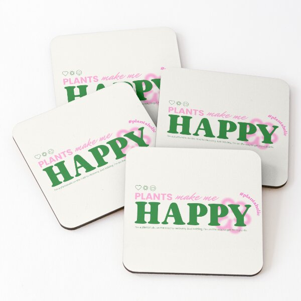 Item preview, Plants Make Me Happy Plantaholic designed and sold by leaf-fanatics.