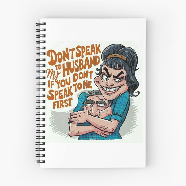 Item preview, Don't speak to my husband if you don't speak to me first  designed and sold by Sha1726.