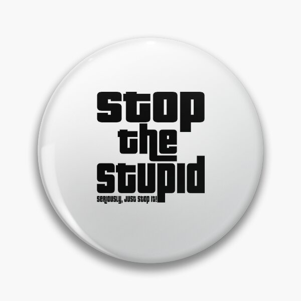 Item preview, Sometimes you just have to say "stop!" designed and sold by notquitepolite.