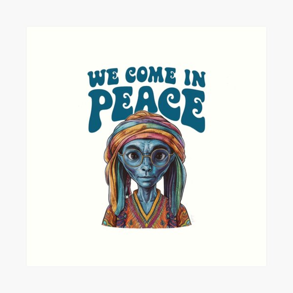 Item preview, We come in Peace designed and sold by Gentle40Winks.
