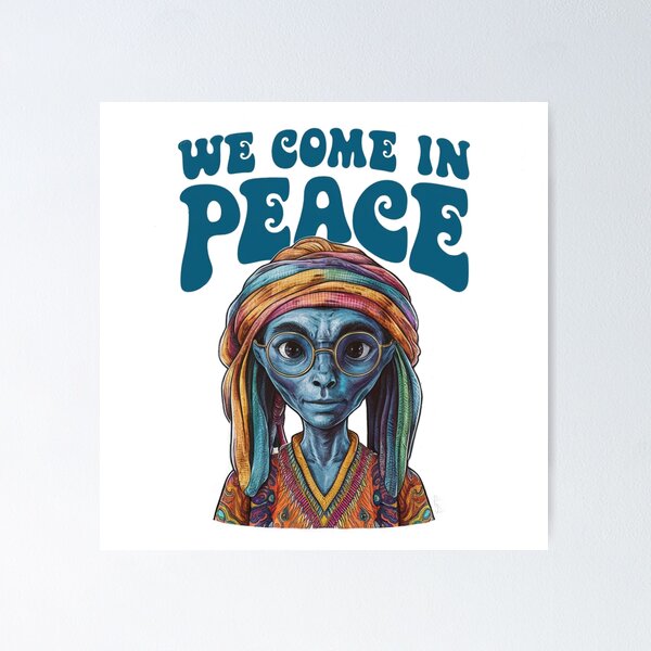 Item preview, We come in Peace designed and sold by Gentle40Winks.