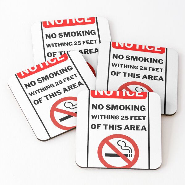 Item preview, Notice No Smoking Withing 25 Feet Of This Area Sign designed and sold by jofredo.