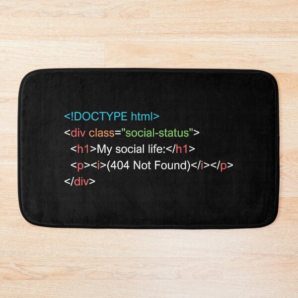Item preview, HTML Social Life Programmer Data Joke designed and sold by SayItWithYours.
