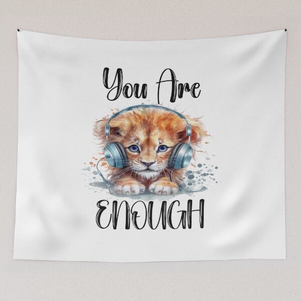 Item preview, You Are Enough (Cute Lion Cub) designed and sold by Shannon Rogers.
