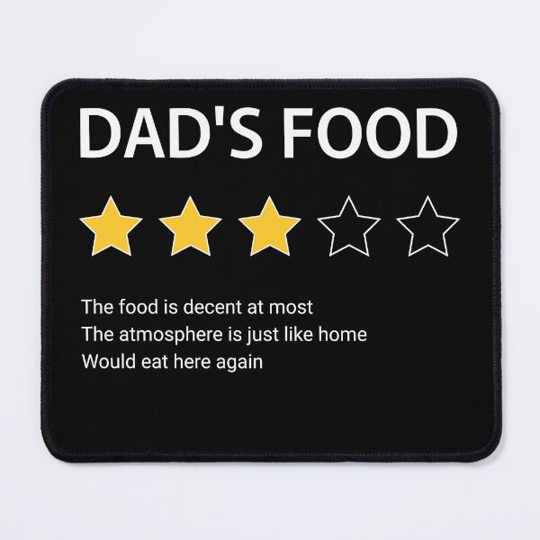 Item preview, Dad's food, three star review, funny food rating, family dinner, food review for dad, three star rating designed and sold by Dahlann.