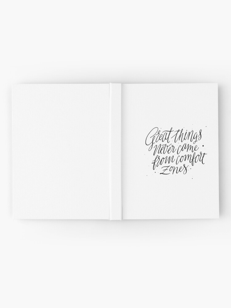 Alternate view of Great Things Never Came From Comfort Zones Hardcover Journal