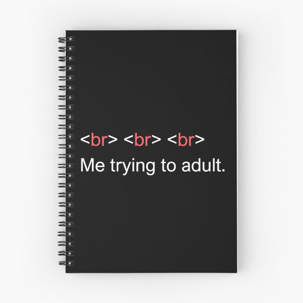 Item preview, Coding Adult Life Humor Joke Break Line designed and sold by SayItWithYours.