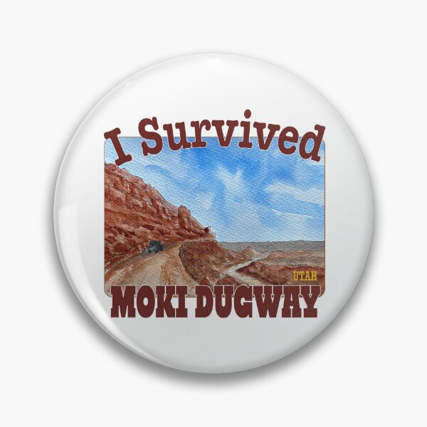 Item preview, I Survived Moki Dugway, Utah designed and sold by MMc Buck.