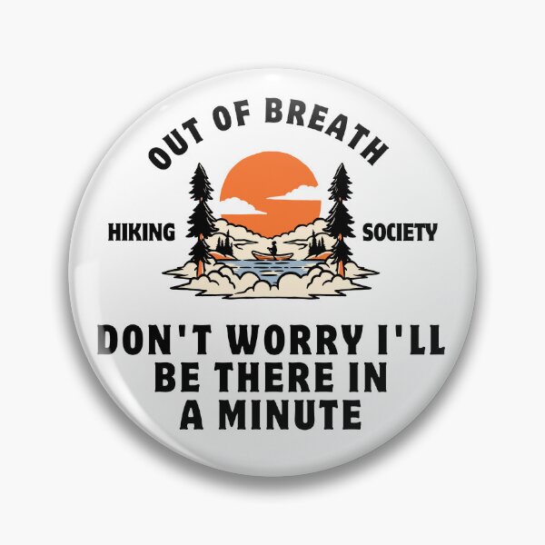 Item preview, Out of breath hiking society Funny Hiking T-Shirt designed and sold by Tycoonn.