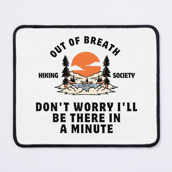 Item preview, Out of breath hiking society Funny Hiking T-Shirt designed and sold by Tycoonn.