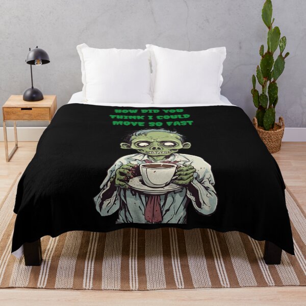 Item preview, How Did You Think I Could Move So Fast - Zombie With Coffee designed and sold by signshirtz.