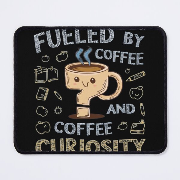 Item preview, Fueled by Coffee and Curiosity designed and sold by AmziLife.