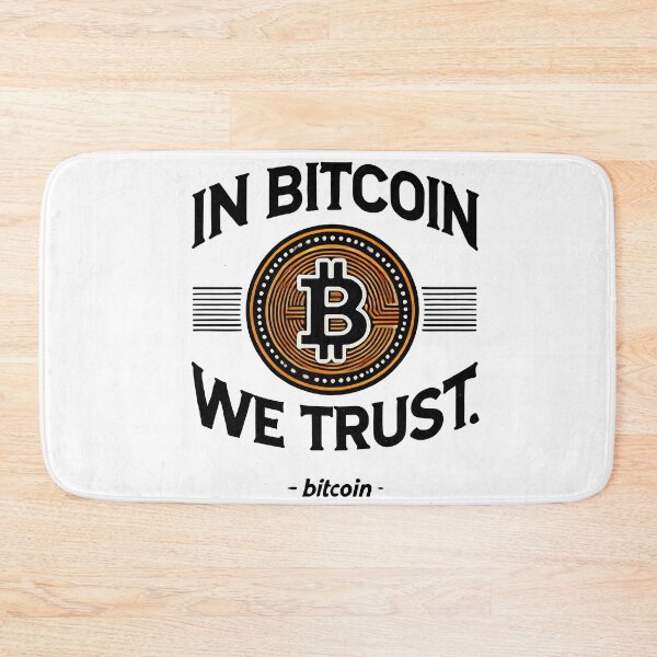 Artikelvorschau, Wir vertrauen auf Bitcoin. Oranges Bitcoin-Logo entworfen und verkauft von NoCompetition.