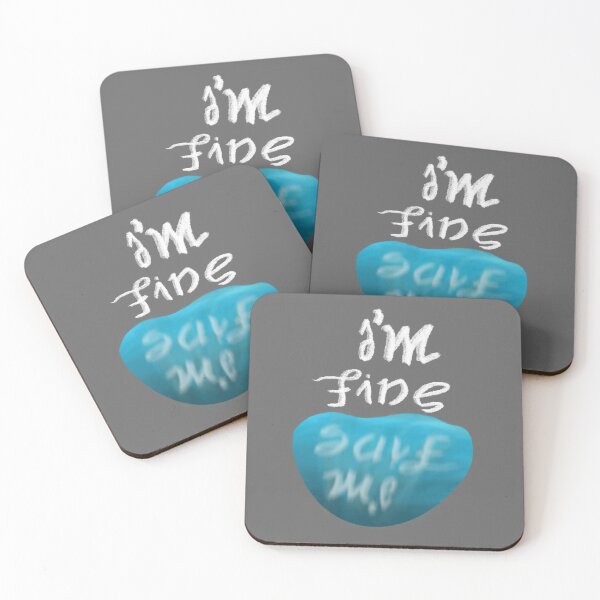 Item preview, I'm Fine / Save Me Water Reflection designed and sold by Fumis 75.