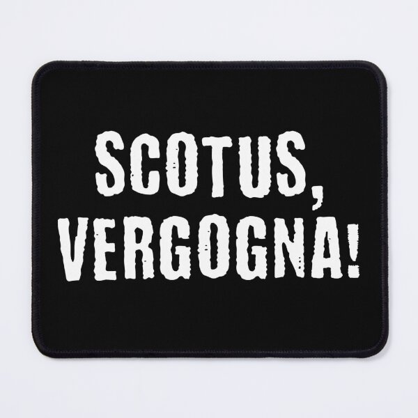 Item preview, SCOTUS, Vergogna! "Shame" on the Supreme Court, Alito's wife Italian word for Shame. Anti-SCOTUS, fuck the Supreme Court designed and sold by LuxindaSwirl.