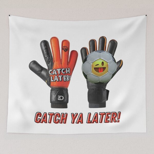 Item preview, Catch Ya Later! designed and sold by FitEnvy.
