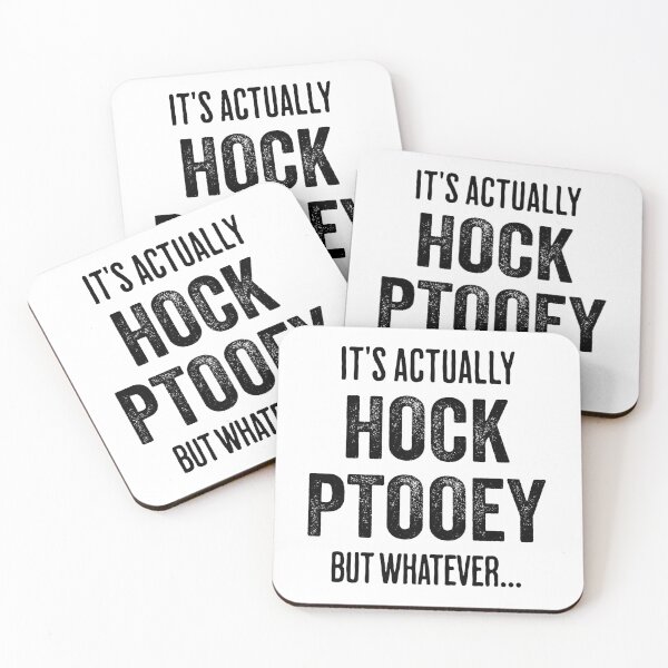 Item preview, It's Not Hawk Tuah, It's Actually HOCK PTOOEY, but whatever... designed and sold by LuxindaSwirl.