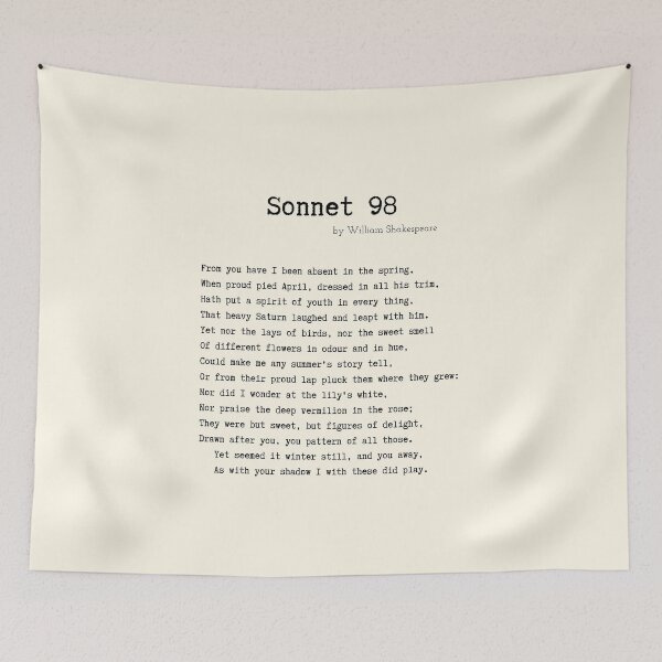 Item preview, Sonnet 98 by William Shakespeare designed and sold by Poemit.