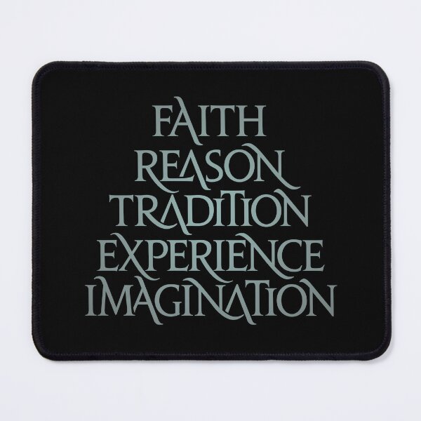 Item preview, Faith, reason, tradition, experience, imagination. v.3 designed and sold by x1brett.