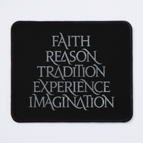 Item preview, Faith, reason, tradition, experience, imagination. v.7 designed and sold by x1brett.